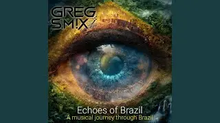 Voices of Iguaçu