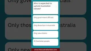 Australian Values Question - 3 | Can you Answer this Australian Values Citizenship Test Question?