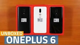 OnePlus 6 Unboxing and First Look | What's Inside, Accessories, and More