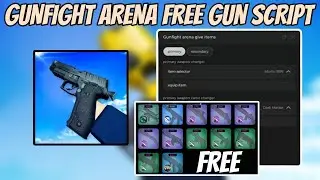 New! Gunfight Arena Script | Gun & Camo Giver | Mobile & PC
