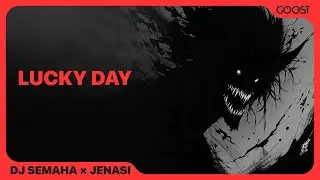 Dj SEMAHA, Jenasi - Lucky day (Official Audio)