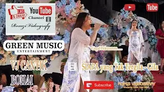 OT GREEN MUSIC | Duo VJ Cantik | Siapa yangTak Tergila Gila | WD Putri & Willy | Romzi Videografy |