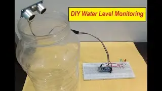 How to Build a Water Tank Level Monitoring System with Arduino & Ultrasonic Sensor | LED Indicators