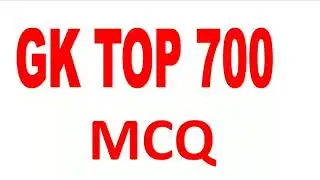 GK TOP 100 MCQ || 700 Important Questions Series Part- 3 || Only 10 Minute