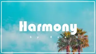 Roa - Harmony 【Official】