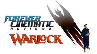Warlock (1989) - Forever Cinematic Movie Review