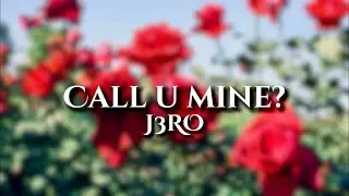 J3RO - Call u mine? (Sped Up)