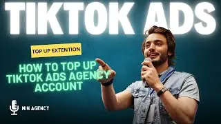 How To Top up  TikTok Ads Agency Account By Extension - Top Up Tool