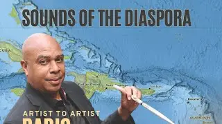 DION PARSON: SOUNDS OF THE DIASPORA, ARTIST TO ARTIST