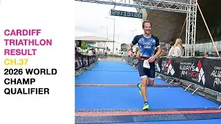 Chapter 37 - Cardiff Triathlon Result - Did I Qualify for the 2026 World Champs