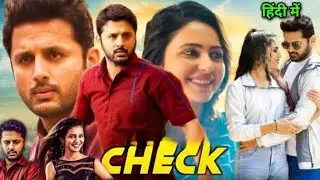 Chech Hindi Dubbed Full Movie | Priya Prakash Varrier |  Rakul Preet S | Nithin | Twist 4 Movie