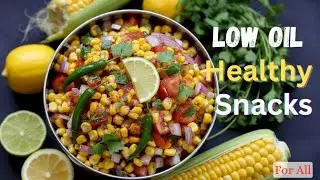 ZERO OIL Sweet Corn Chaat | Sweet Corn Salad | Corn Chat #sweetcorn #weightloss #recipe