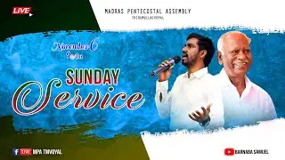 Sunday Service (06/11/2022) l M.P.A.TM VOYAL l Pas. Benjamin Rajasekar I Pas. Barnaba Samuel I