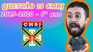 Questão 20 Colégio Militar do Rio de Janeiro (CMRJ) 2019-2020 Prova Matemática 6° ano