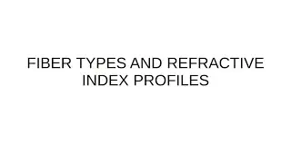 FIBER TYPES AND REFRACTIVE INDEX PROFILES | STEP INDEX FIBER | GRADED INDEX FIBER (Malayalam)