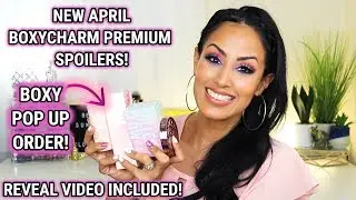 Апрель Boxycharm НОВЫЕ премиум-спойлеры и дополнения