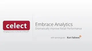 Embrace Analytics to Dramatically Improve Retail Performance