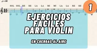 Ejercicios fáciles para violín. Primera parte