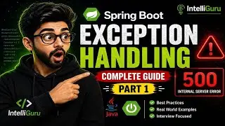 Spring Boot Exception Handling Masterclass – Part 1 | Complete Guide