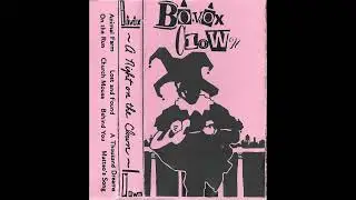 Bovox Clown - Matteo's Song (Tape Rip)