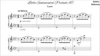 Galina Bobrova &laquo;Little Sentimental Prelude 40 'Love'&raquo; for piano
