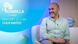 La Bombilla | Temporada 2 - Episodio 1: Chus Mateo