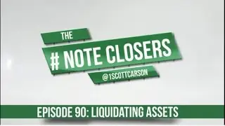 Liquidating Assets: Selling Reperformers - NCS 90 #noteinvesting