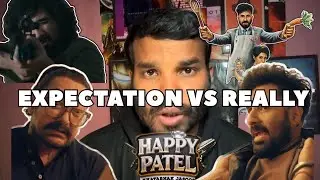 Happy Patel Khatarnak Jasoos Movie Review | Expectations Vs Reality 😲