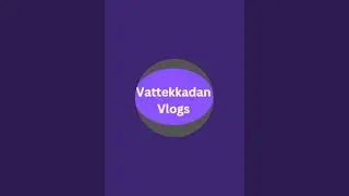 Vattekkadan Vlogs is live!