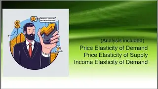 Economics lessons PED,PES,YED full analysis with examples
