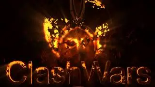 [ClashWars] Official intro