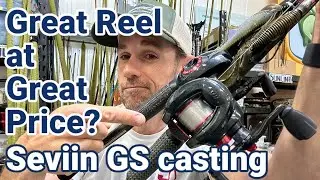 Great Reel at Great Price? The Seviin GS Casting Reel