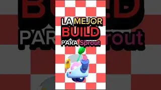 La mejor build para sprout #brawlstars