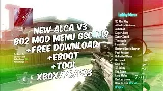★ [BO2 |1.19] Mod menu GSC : Alca v2 + Free Download + Eboot (CEX/DEX)★