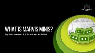 Marvis Minis, Juniper Networks | Deep Dive by Mohammad Ali