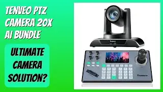 REVIEW (2026): Tenveo PTZ Camera 20X AI Bundle. Features