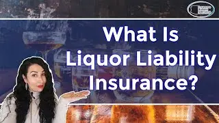 What Is Liquor Liability Insurance? 🤔