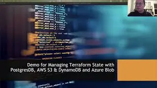 Terraform 13 - Manage Terraform State with PostgresDB, AWS S3 & DynamoDB and Azure Blob