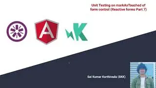 Angular Unit testing- 25 |  Unit testing Form Control markAsTouched method Reactive Forms | Part 7