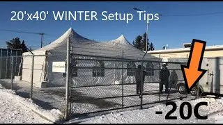 20&rsquo;x40&rsquo; Winter Marquee Setup & Some Tips for Cold Weather Tent Setups