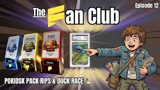 Pokiosk pack buys & rips. Legendary Duck Race. Collection showcase. The Fan Club. Episode 12
