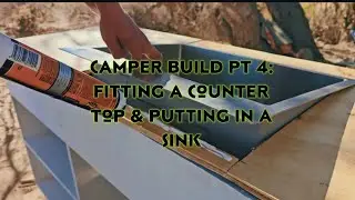 DIY Camper Build: Installing Our Countertop & Sink! #nomadlife #tinyhomeonwheels #diycamper