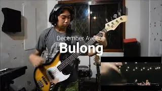 December Avenue- Bulong (Bass Cover)