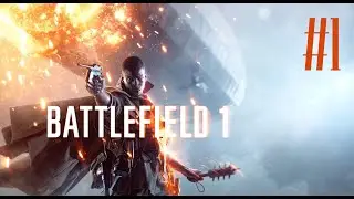 Battlefield 1 Multiplayer #1 (SERBIAN)