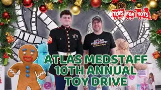 10th Annual Toys For Tots Recap 2025 | Atlas MedStaff