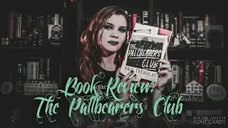 Book Review: Paul Tremblay's The Pallbearers Club | Violet Prynne
