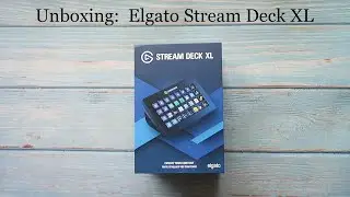 Unboxing:  Elgato Stream Deck XL - Vickiie's Reviewing Adventure
