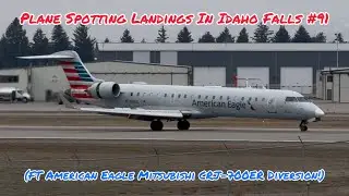 Plane Spotting Landings In Idaho Falls #91 (FT American Eagle Mitsubishi CRJ-700ER Diversion!)