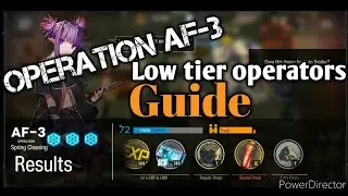 [Arknights] AF-3 Operation low tier operators guide (Ancient Forge event)