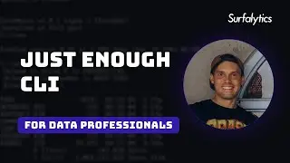 Just Enough CLI | Module 0.3 | Surfalytics